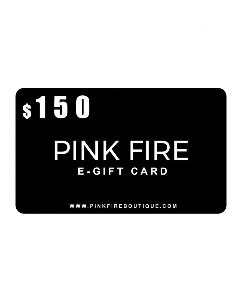 Pink Fire Boutique E-Gift Card