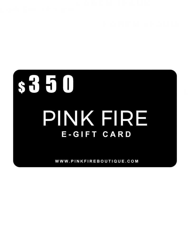 Pink Fire Boutique E-Gift Card