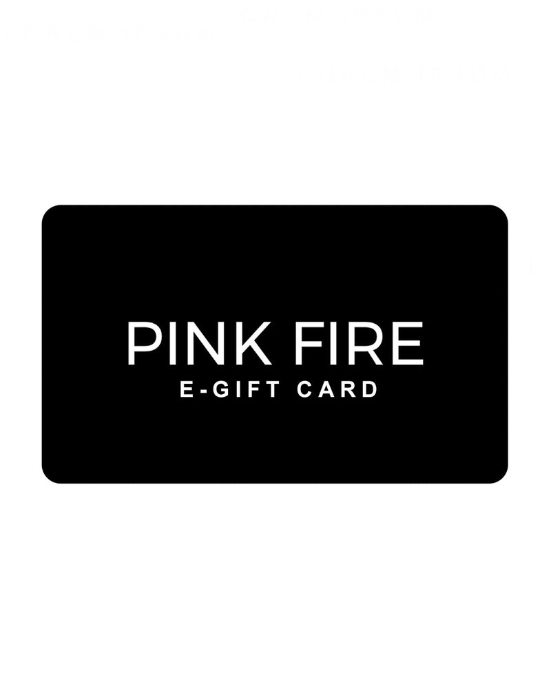 Pink Fire Boutique E-Gift Card